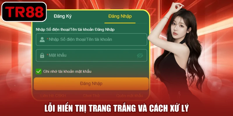 Lỗi hiển thị trang trắng và cách xử lý